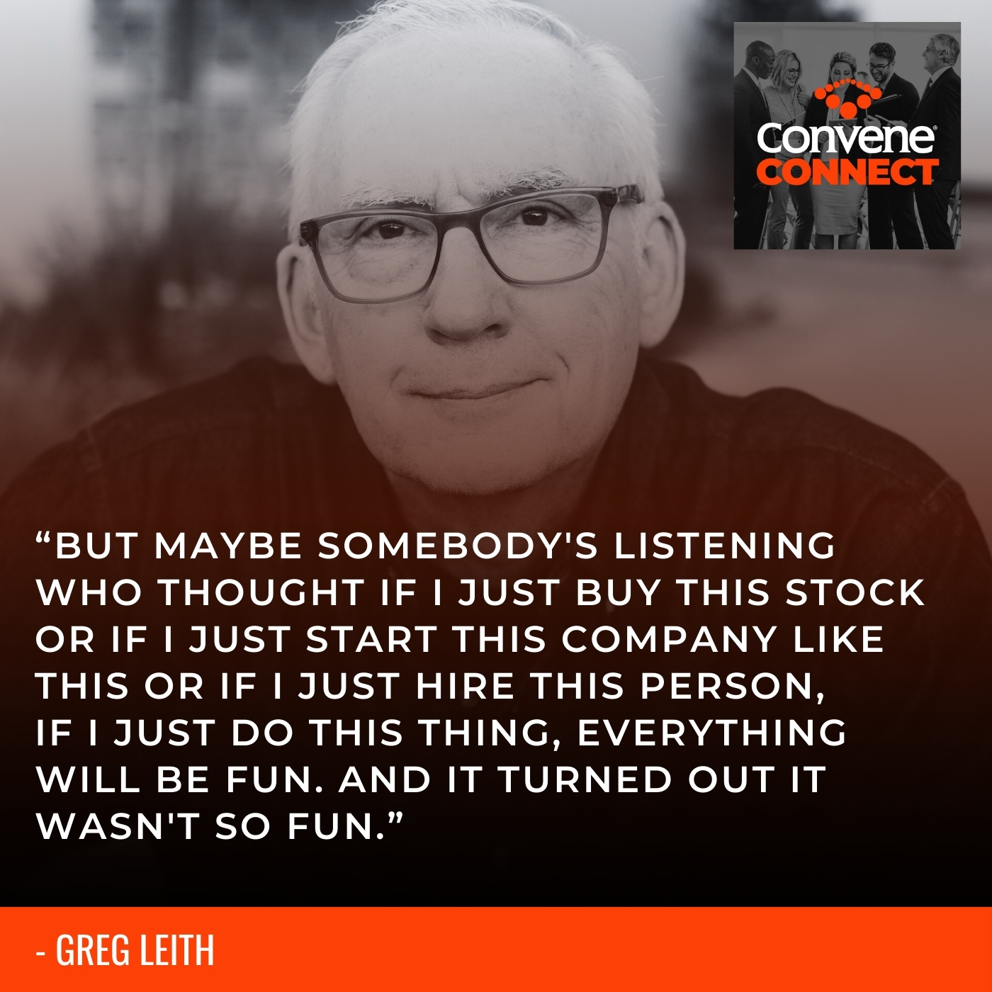 Convene Connect Podcast | John O’Leary | Soul On Fire